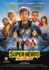 Poster: Super Heros Malgré Lui
